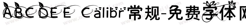 ABCDEE Calibr常规字体转换